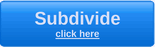 Subdivide